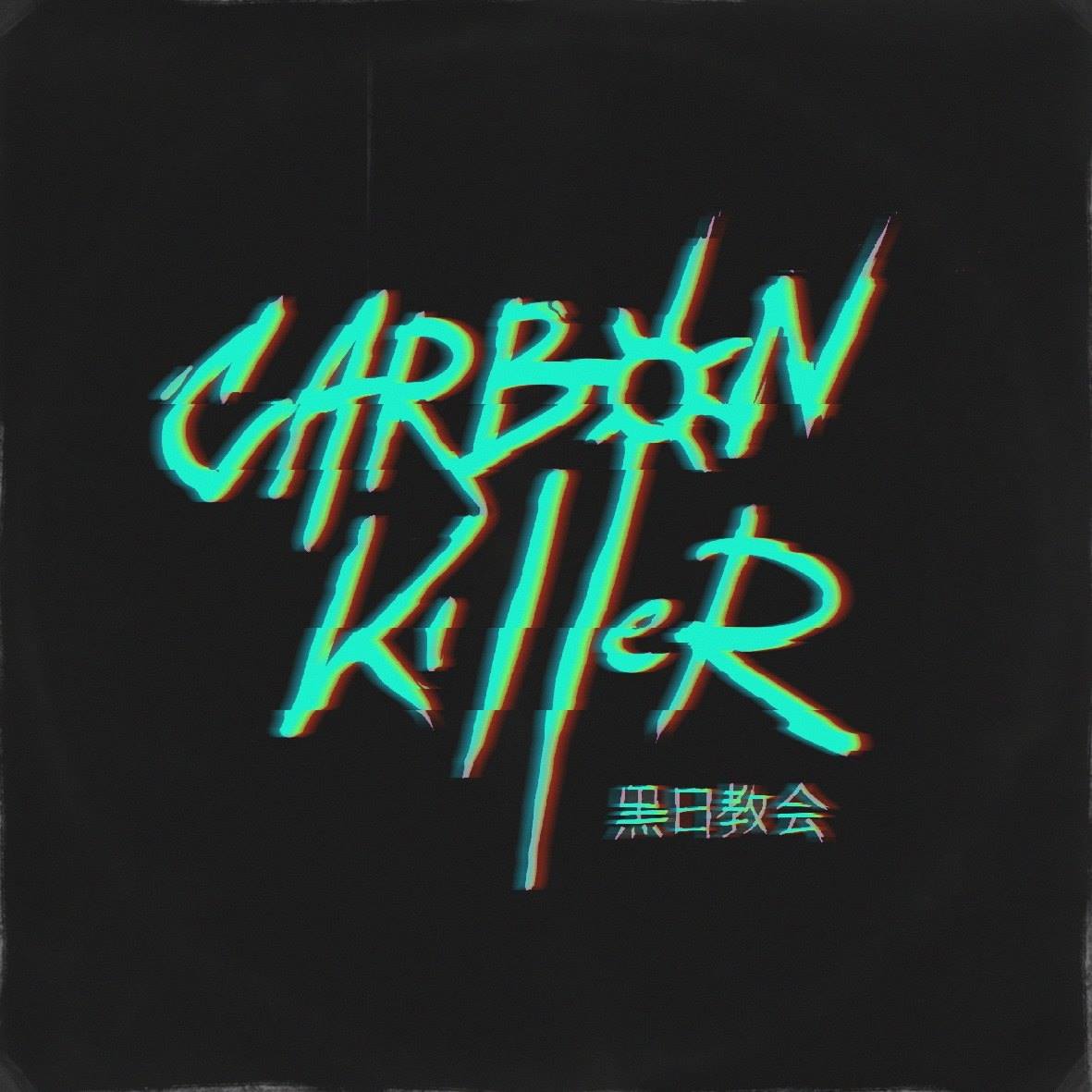 CARBON KILLER